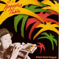 This Is Augustus Pablo